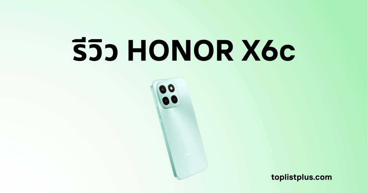 ภาพหน้าปกหลักบทความ รีวิว HONOR X6c | แสดงชื่อบทความและภาพด้านหลังตัวเครื่อง HONOR X6c สี Ocean Cyan
