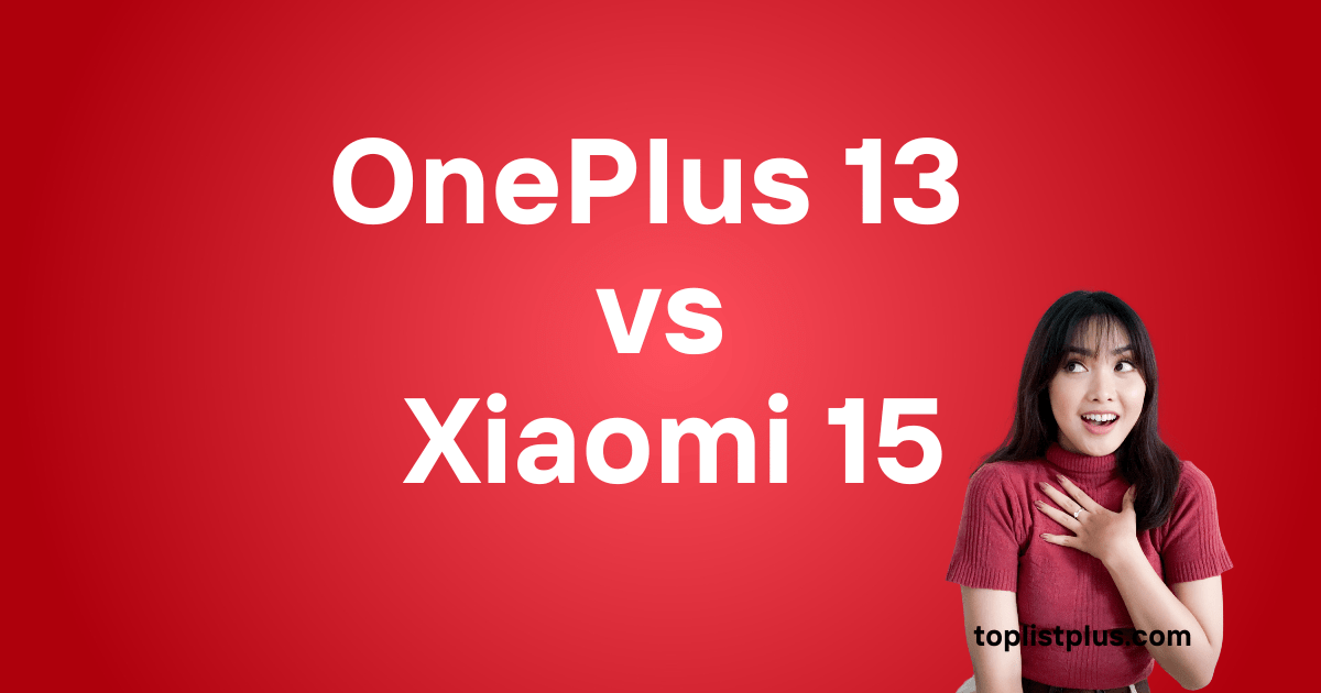 OnePlus 13 vs Xiaomi 15: รูปหน้าปกบทความเปรียบเทียบมือถือเรือธง