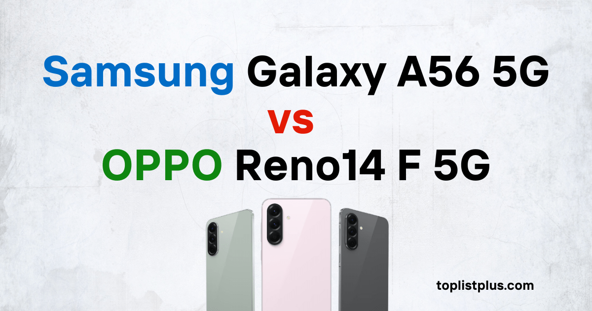ภาพหน้าปกบทความเปรียบเทียบ Samsung Galaxy A56 5G vs OPPO Reno14 F 5G ที่แสดงข้อความชื่อรุ่นและภาพด้านหลังของสมาร์ทโฟน Samsung Galaxy A56 5G