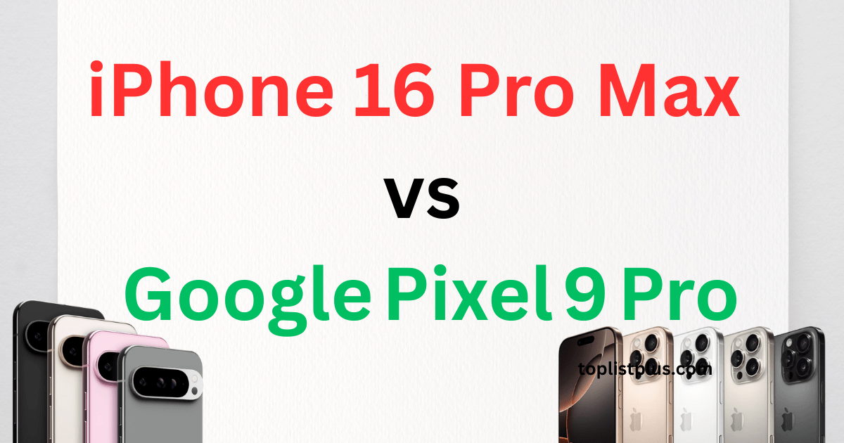 ภาพหน้าปกบทความเปรียบเทียบ iPhone 16 Pro Max vs Google Pixel 9 Pro แสดงภาพสมาร์ตโฟนทั้งสองรุ่น